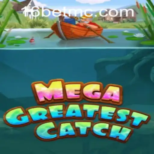 MegaGreatestCatch: An Exciting Dive into a New Gaming Experience